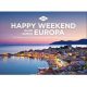 KUNTH Tischquerkalender Happy Weekend quer durch Europa 2024