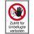 SafetyMarking® Verbotsaufkleber „Zutritt für Unbefugte verboten“ rechteckig 13,1 x 18,5 cm